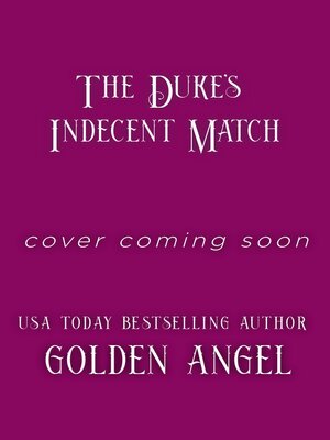 cover image of The Duke's Indecent Match